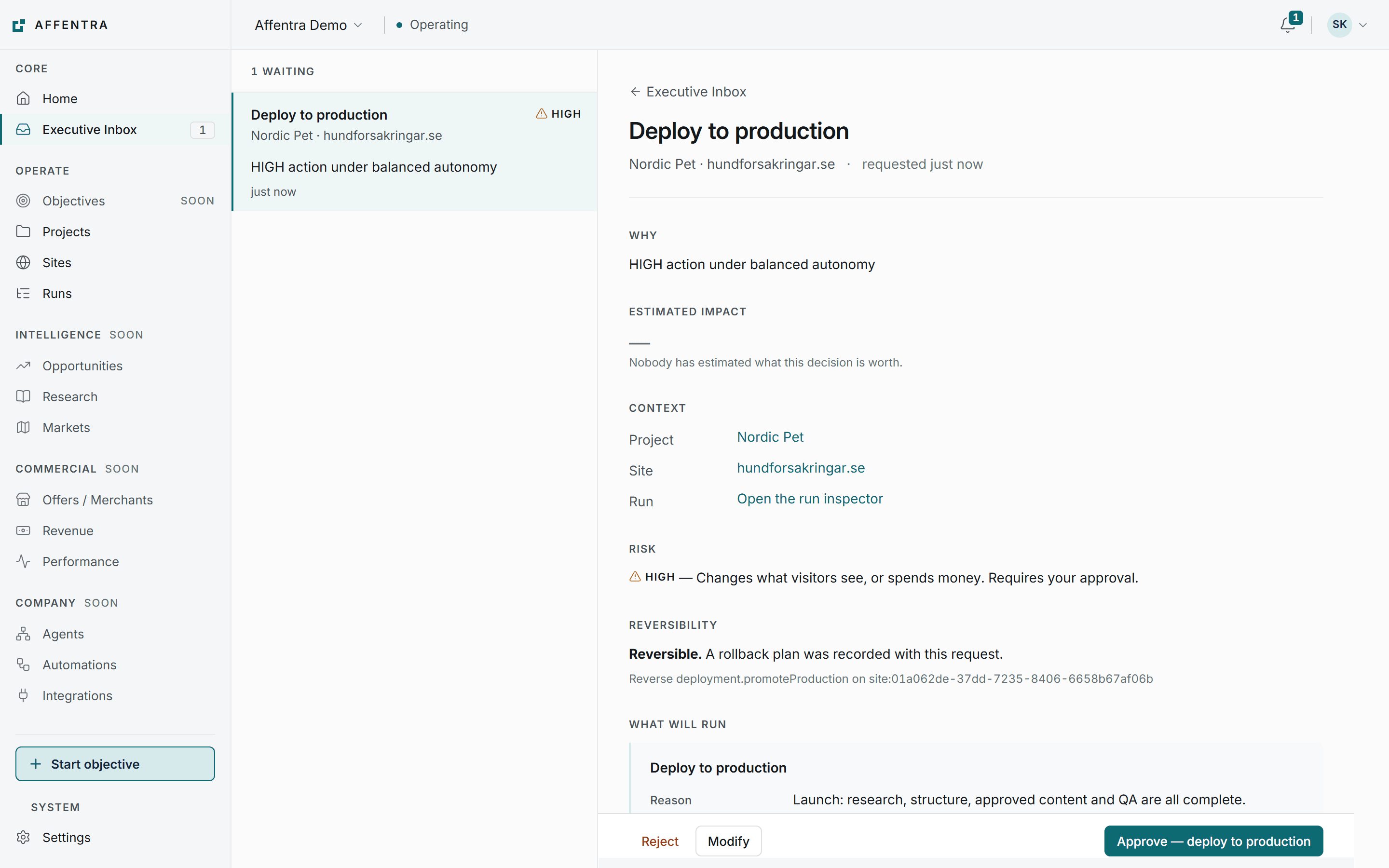 An Affentra decision brief for deploying a site to production, showing why a person is being asked, that nobody has estimated what the decision is worth, the project and site it affects, a HIGH consequence, that it is reversible with a recorded rollback plan, and the exact action that will run.